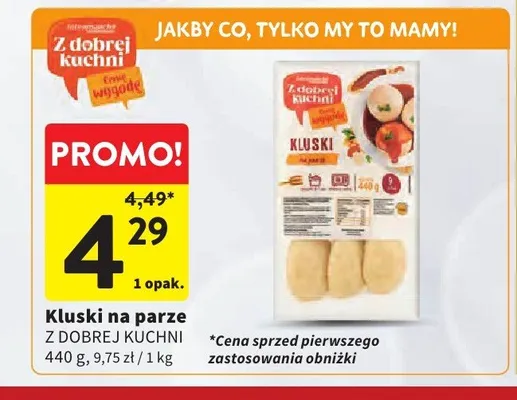 Kluski na parze Z Dobrej Kuchni promocja w Intermarche