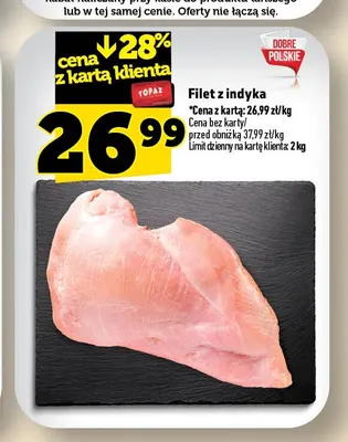 Filet z indyka promocja w TOPAZ