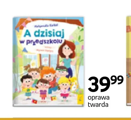 Książka A dzisiaj w przedszkolu promocja w Empik