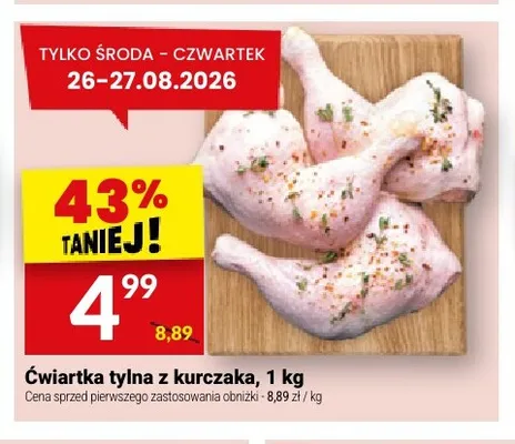 Ćwiartka tylna z kurczaka promocja w Twój Market