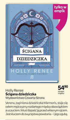 Książka Ścigana dziedziczka Holly Renee promocja w Empik