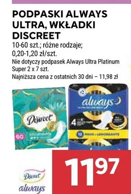 Podpaski Always Ultra, Wkładki Discreet promocja w Stokrotka