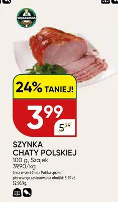 Szynka chaty polskiej promocja w Chata Polska