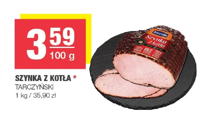 Szynka z kotła Tarczyński promocja w SPAR