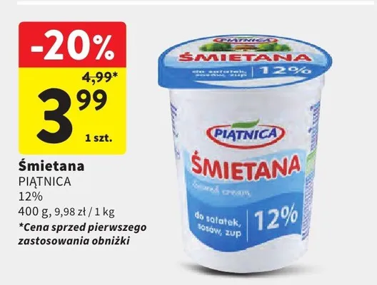 Śmietana Piątnica 12% promocja w Intermarche