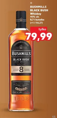 Whiskey Bushmills Black Bush promocja w Kaufland