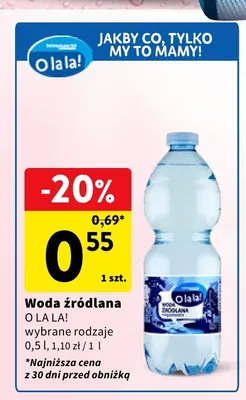 Woda źródlana O la la! promocja w Intermarche