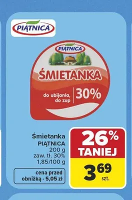 Śmietanka Piątnica 30% promocja w Carrefour