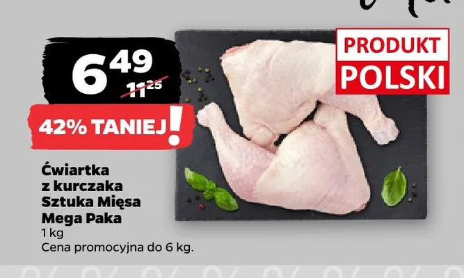 Ćwiartka z kurczaka Sztuka Mięsa Mega Paka promocja w Netto