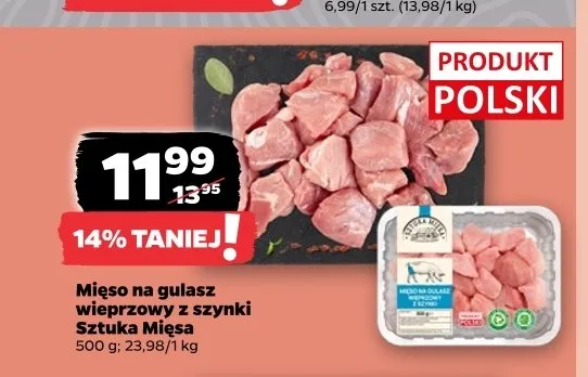 Mięso na gulasz wieprzowy z szynki Sztuka Mięsa promocja w Netto