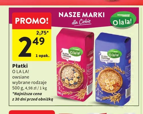 Płatki owsiane O La La! promocja w Intermarche