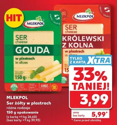 Ser Królewski z Kolna w plastrach Mlekpol promocja w Kaufland