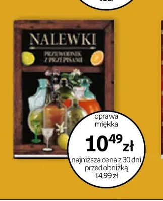 Książka Nalewki przewodnik z przepisami promocja w Empik