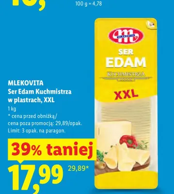 Ser Edam Kuchmistrz w plastrach XXL Mlekovita promocja w Lidl