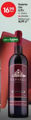 Wino Kadarka Old półsłodkie promocja w Żabka