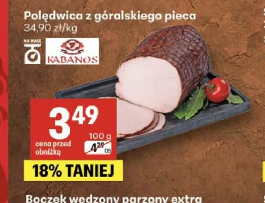 Polędwica z góralskiego pieca Kabanos promocja w Delikatesy Centrum