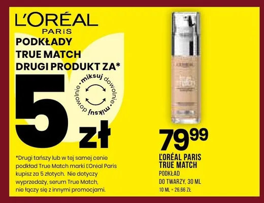 Podkład do twarzy L'ORÉAL PARIS True Match promocja w Drogerie Natura