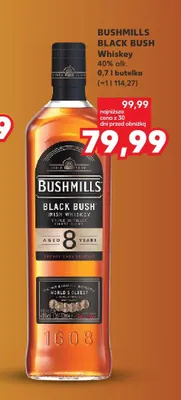 Whiskey Bushmills Black Bush promocja w Kaufland