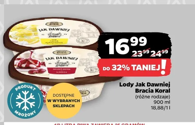 Lody Jak Dawniej Bracia Koral śmietankowe promocja w Netto