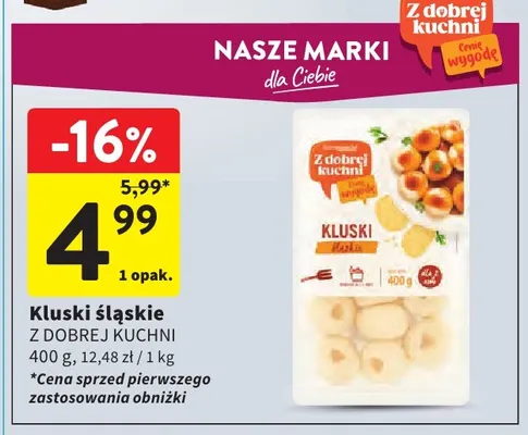 Kluski śląskie Z Dobrej Kuchni promocja w Intermarche