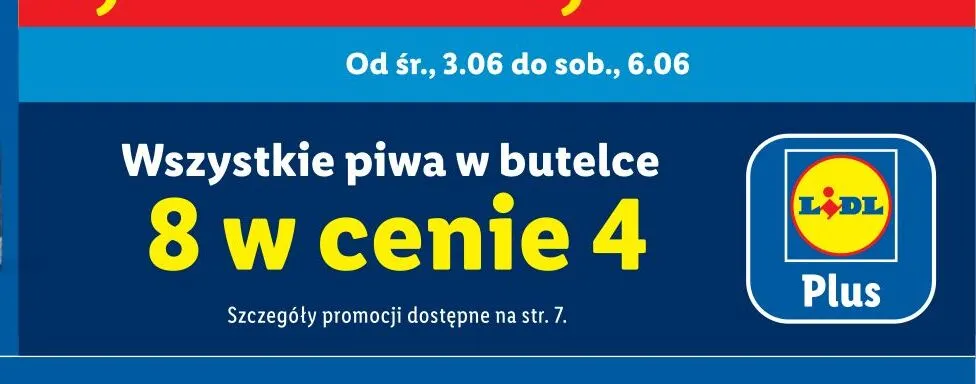 Piwo w butelce promocja w Lidl