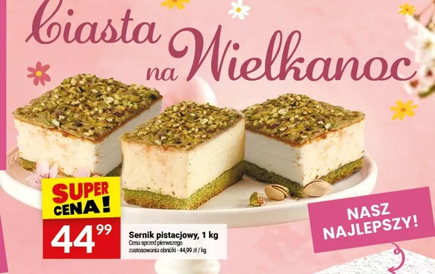 Sernik pistacjowy promocja w Twój Market