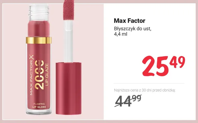 Błyszczyk do ust Max Factor 2000 Calorie Lip Glaze promocja w Rossmann