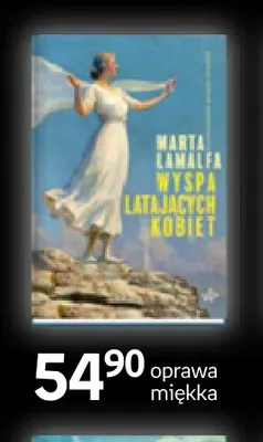 Książka Wyspa latających kobiet Marta Lamalfa Wydawnictwo Poznańskie promocja w Empik