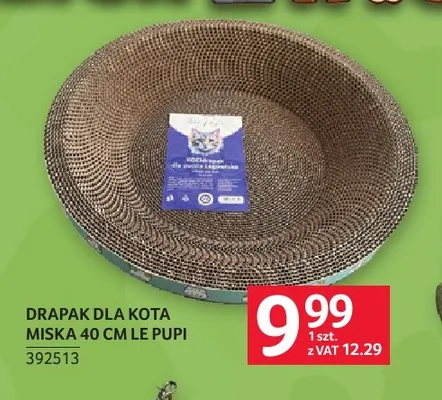 Drapak dla kota miska 40 cm Le Pupi promocja w Selgros