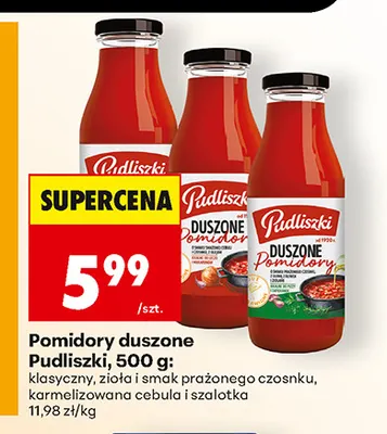 Pomidory duszone Pudliszki karmelizowana cebula i szalotka promocja w Biedronka