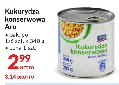 Kukurydza konserwowa Aro promocja w Makro