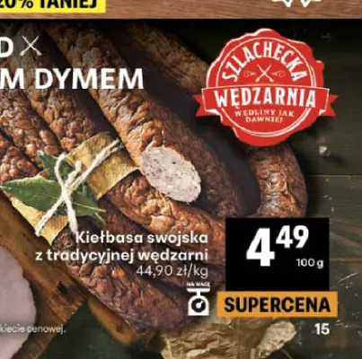 Kiełbasa swojska z tradycyjnej wędzarni Szlachecka Wędzarnia promocja w Delikatesy Centrum