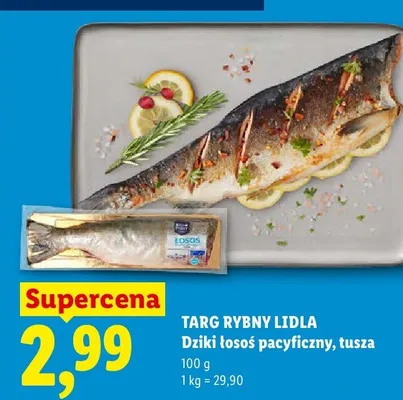 Dziki łosoś pacyficzny tusza Targ Rybny Lidla promocja w Lidl