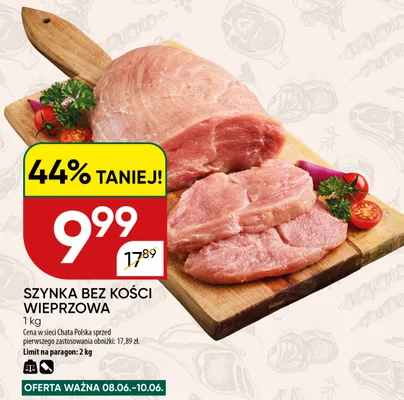 Szynka bez kości wieprzowa promocja w Chata Polska