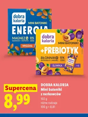 Mini batoniki z nerkowców +Prebiotyk śliwka Dobra Kaloria promocja w Lidl
