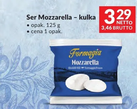 Ser Mozzarella Formagia kulka promocja w Makro