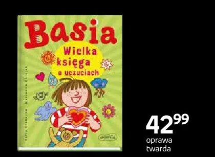 Książka Basia Wielka księga o uczuciach oprawa twarda promocja w Dzień Dziecka