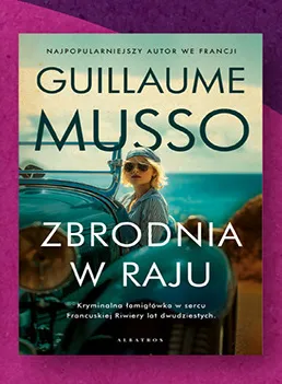 Książka Zbrodnia w raju Guillaume Musso promocja w Biedronka