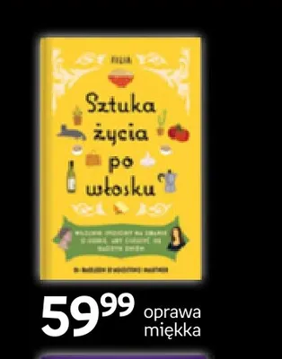 Książka Sztuka życia po włosku promocja w Empik