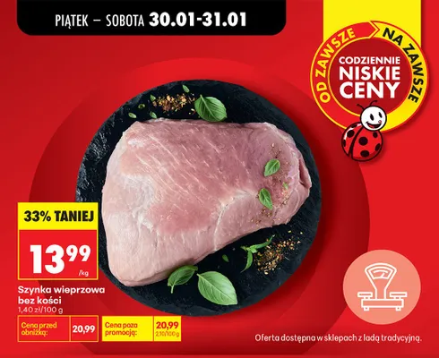 Szynka wieprzowa bez kości promocja w Biedronka