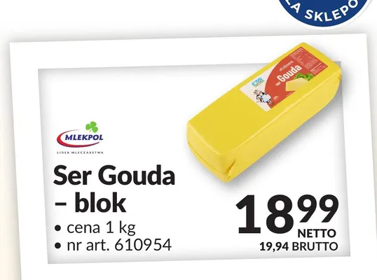 Ser Gouda blok Mlekpol nr art. 610954 promocja w Makro