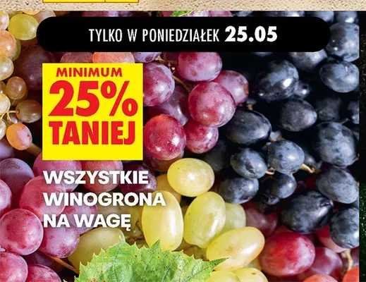 Winogrona na wagę promocja w Biedronka