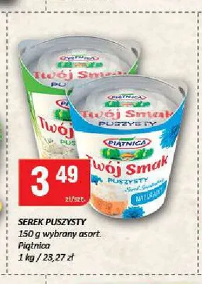 Serek puszysty Twój Smak Piątnica promocja w Chorten