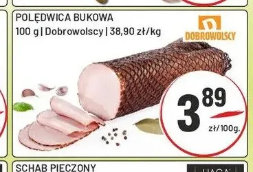 Polędwica bukowa Dobrowolscy promocja w Sedal