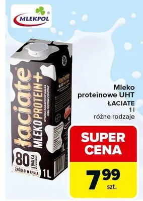 Mleko proteinowe UHT różne rodzaje promocja w Carrefour Market