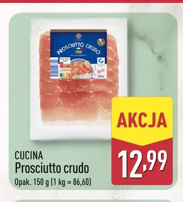 Prosciutto crudo Cucina promocja w Aldi