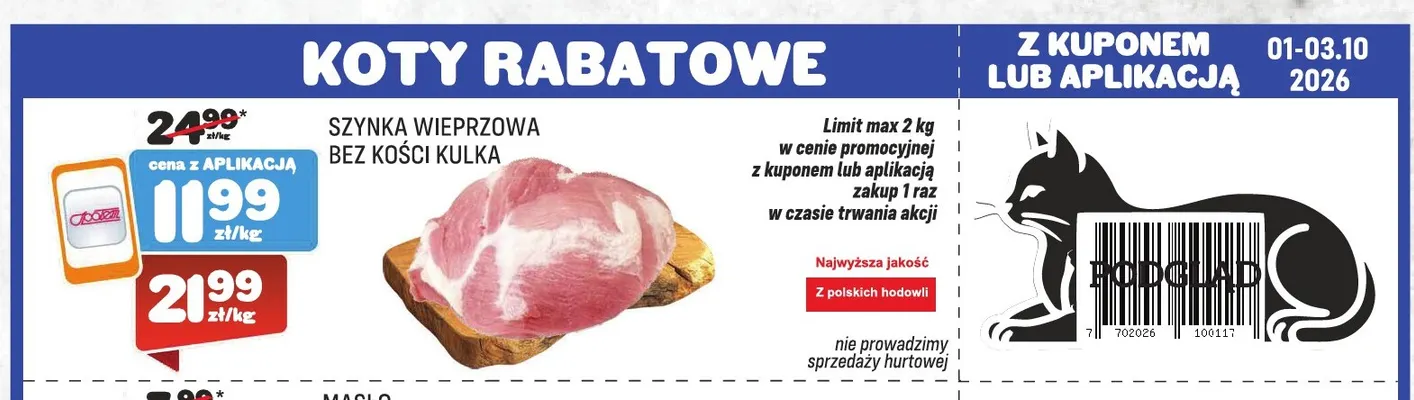 Szynka wieprzowa bez kości kulka promocja w Społem Praga