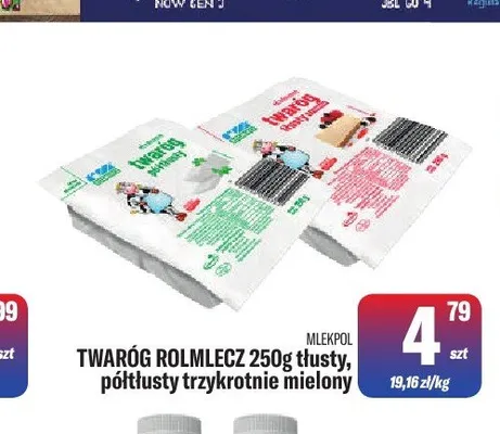Twaróg Rolmlecz tłusty trzykrotnie mielony Mlekpol promocja w Tomi Markt