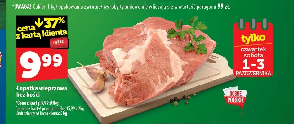 Łopatka wieprzowa bez kości promocja w TOPAZ