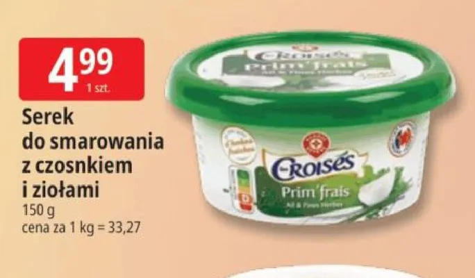 Serek do smarowania z czosnkiem i ziołami Croisés Prim'frais promocja w Leclerc